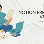 Notion Free Tier vs Paid